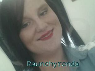 Raunchyronda