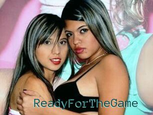 ReadyForTheGame