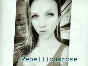 Rebelliousrose