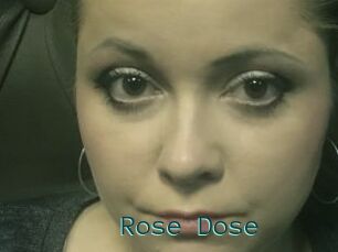 Rose_Dose