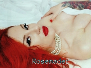 Rosemader
