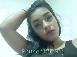 Rousediamong