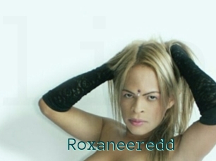 Roxaneeredd
