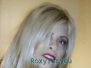 Roxyforyou