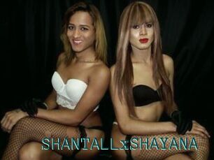 SHANTALLxSHAYANA