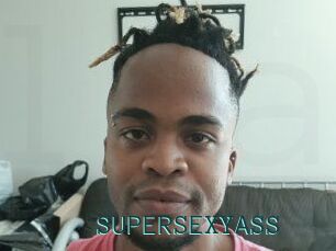 SUPERSEXYASS