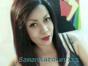 Samantarokerxxx