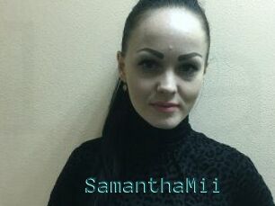 SamanthaMii