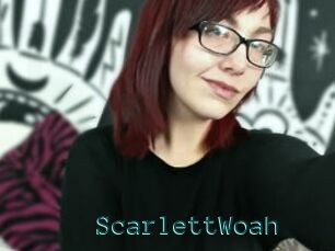 ScarlettWoah