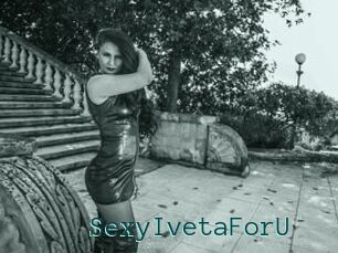 SexyIvetaForU