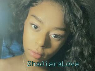 ShadieraLove