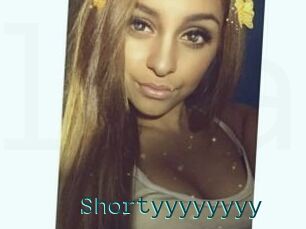 Shortyyyyyyyy