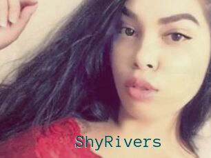 ShyRivers