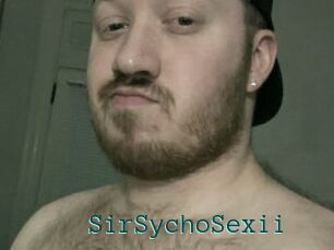 SirSychoSexii