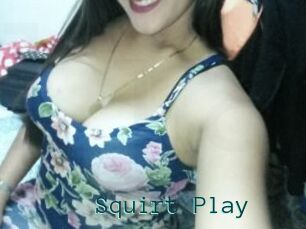 Squirt_Play