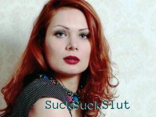 SuckSuckSlut