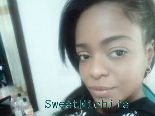 SweetMichife