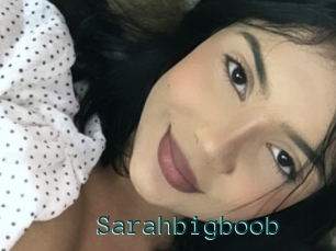 Sarahbigboob