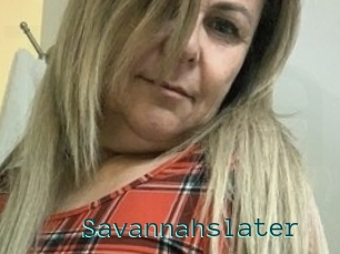Savannahslater