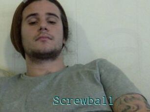 Screwball