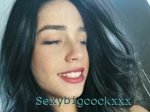 Sexybigcockxxx
