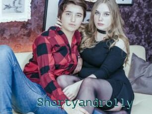 Shortyandrolly