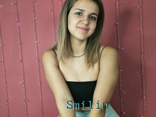 Smilin