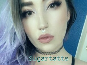 Sugartatts