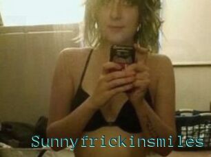 Sunnyfrickinsmiles