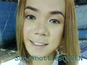 SupeRhottiesQUEEN