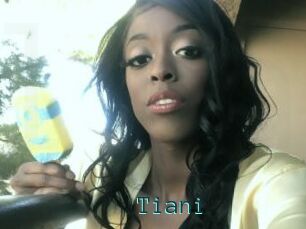 Tiani