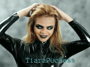 TiaraDuchess