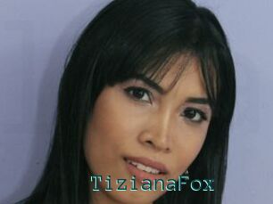 TizianaFox