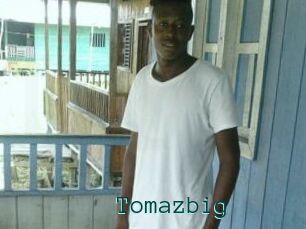 Tomazbig
