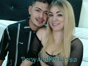 TonyAndMelissa