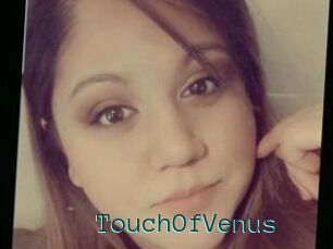 TouchOfVenus