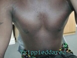 Trippieddared