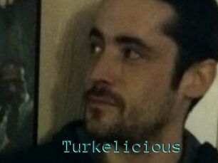 Turkelicious