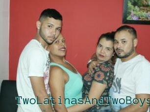 TwoLatinasAndTwoBoys