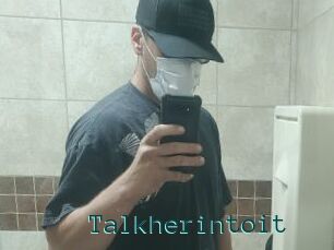 Talkherintoit