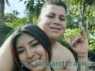 Tatianaandfrank