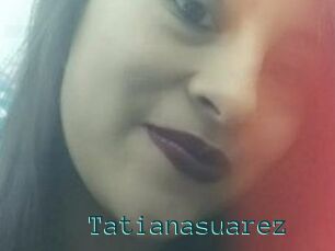 Tatianasuarez