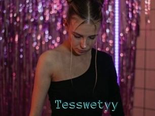 Tesswetyy