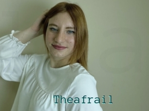Theafrail