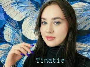 Tinatie