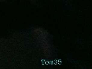 Tom35