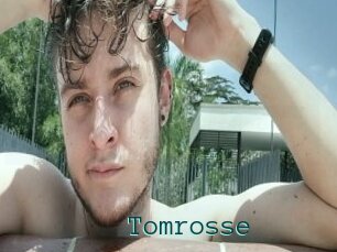 Tomrosse