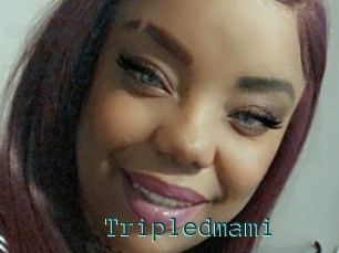 Tripledmami