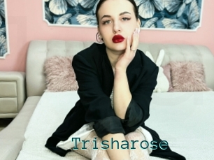 Trisharose