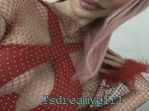 Tsdreamygirl
